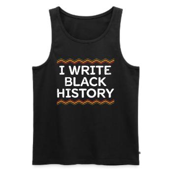 I Write Black History Proudly Melanated - Men's Premium Organic Tank Top - black - Front - AI Model Male 178 light (178cm)