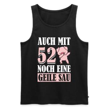 Auch Mit 52 Noch Eine Geile Sau Schwein 52nd - Männer Premium Bio Tank Top - Schwarz - Vorne - Michal (187cm)