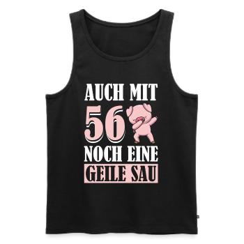 Auch Mit 56 Noch Eine Geile Sau Schwein 56th - Männer Premium Bio Tank Top - Schwarz - Vorne - Michal (187cm)