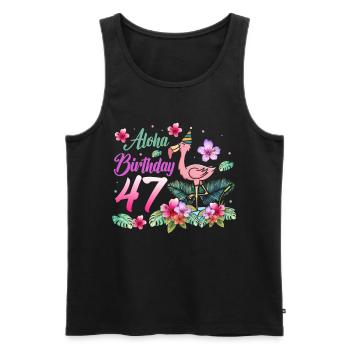 Aloha Geburtstag 47 Flamingo Vogel 47. Geburtstag - Männer Premium Bio Tank Top - Schwarz - Vorne - Michal (187cm)