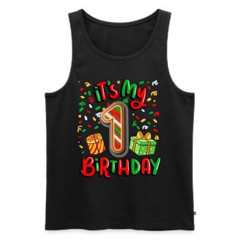 It's my 1 birthday Christmas present - Men's Premium Organic Tank Top - black - Front - Michal (187cm)