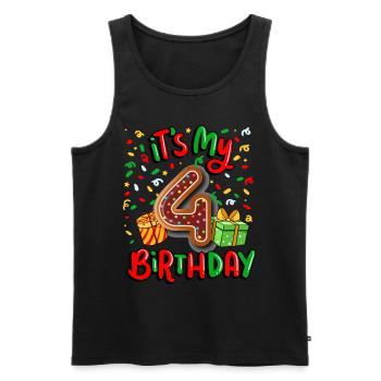 It's my 4th birthday Christmas present 4. - Men's Premium Organic Tank Top - black - Front - Michal (187cm)