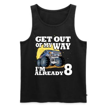 Geh Mir Aus Dem Weg Ich Bin Schon 8 Truck 8. - Männer Premium Bio Tank Top - Schwarz - Vorne - AI Model Male 178 light (178cm)