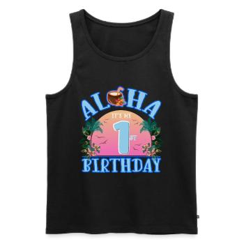 Aloha It's My 1st Birthday Kokosnuss Getränk Und - Männer Premium Bio Tank Top - Schwarz - Vorne - Michal (187cm)