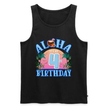 Aloha It's My 4th Birthday Kokosnuss Getränk Und - Männer Premium Bio Tank Top - Schwarz - Vorne - Michal (187cm)