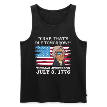 Fuck that's due tomorrow? Thomas Jefferson - Men's Premium Organic Tank Top - black - Front - Michal (187cm)
