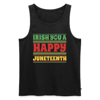 Irish You A Happy Juneteenth Celebrate Black Pride - Men's Premium Organic Tank Top - black - Front - AI Model Male 178 light (178cm)