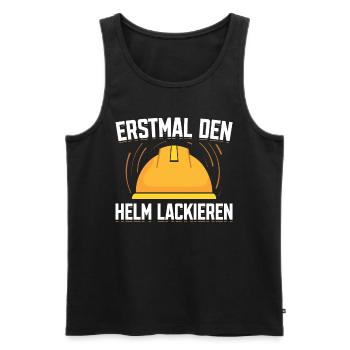 Erstmal Den Helm Lackieren Bauarbeiter Saufen Bier - Männer Premium Bio Tank Top - Schwarz - Vorne - Michal (187cm)