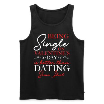 Être célibataire le jour de la Saint-Valentin est une meilleure célébration en solo - Débardeur bio Premium Homme - noir - Devant - Michal (187cm)