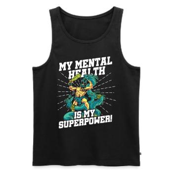 My mental health is my superpower - Men's Premium Organic Tank Top - black - Front - AI Model Male 178 light (178cm)