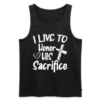 I live to honor His sacrifice Believe God - Men's Premium Organic Tank Top - black - Front - AI Model Male 178 light (178cm)