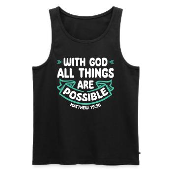 With God, all things are possible Bible verse Jesus - Men's Premium Organic Tank Top - black - Front - AI Model Male 178 light (178cm)