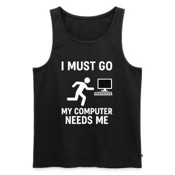 I Must Go – My Computer Needs Me Gaming Design - Männer Premium Bio Tank Top - Schwarz - Vorne - AI Model Male 178 light (178cm)