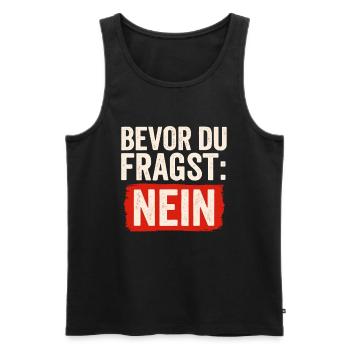 Before you ask: NO – Funny saying - Men's Premium Organic Tank Top - black - Front - AI Model Male 178 light (178cm)