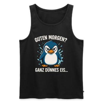 Good morning? Very Thin – Penguin Saying - Men's Premium Organic Tank Top - black - Front - AI Model Male 178 light (178cm)