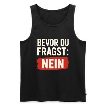 Before you ask: NO – Statement Shirt - Men's Premium Organic Tank Top - black - Front - Michal (187cm)