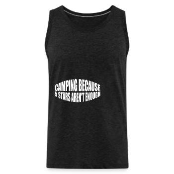 Camper, parce que 5 étoiles ne suffisent pas 4 - Débardeur bio Premium Homme - charbon - Devant - Alexander (188cm)