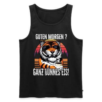 Guten Morgen - Ganz dünnes Eis Spruch Kaffee - Männer Premium Bio Tank Top - Schwarz - Vorne - AI Model Male 178 light (178cm)