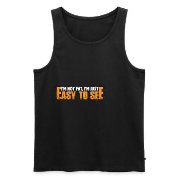 I'm Not Fat, I'm Just Easy To See 11 - Men's Premium Organic Tank Top - black - Front - Michal (187cm)