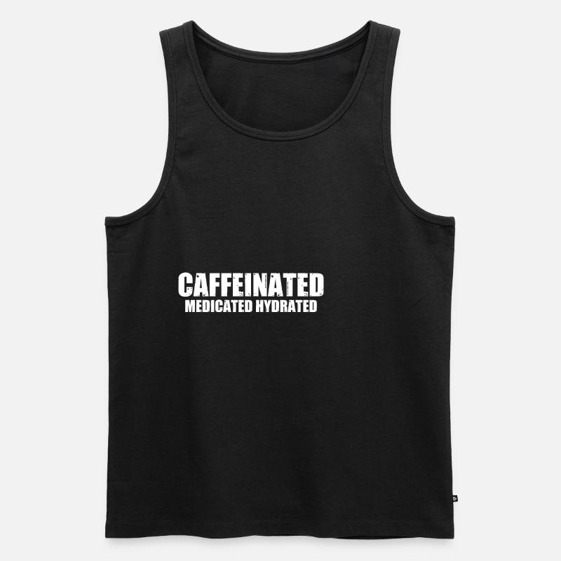 Caffeinated Medicated Hydrated 4 - Men's Premium Organic Tank Top - black