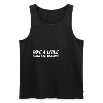 Take A Little Coffee Break 4 - Men's Premium Organic Tank Top - black - Front - Michal (187cm)