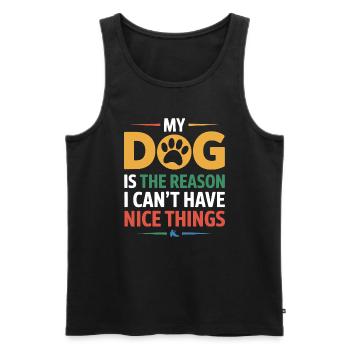 Mein Hund Grund Keine schönen Dinge Lustiges Besitzergeschenk - Männer Premium Bio Tank Top - Schwarz - Vorne - AI Model Male 178 light (178cm)