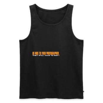 Be Nice To Photographer, They Still Have To Edit 4 - Männer Premium Bio Tank Top - Schwarz - Vorne - AI Model Male 178 light (178cm)