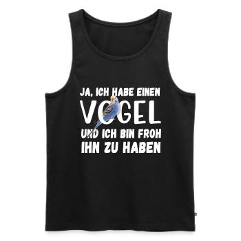 Ich habe einen Vogel Wellensittich Lustig Spruch - Männer Premium Bio Tank Top - Schwarz - Vorne - Michal (187cm)