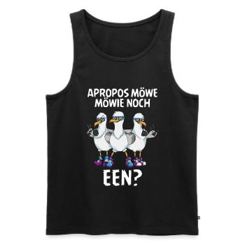 Apropos Möwe Möwie noch een Sabbel nich dat geit - Männer Premium Bio Tank Top - Schwarz - Vorne - Michal (187cm)