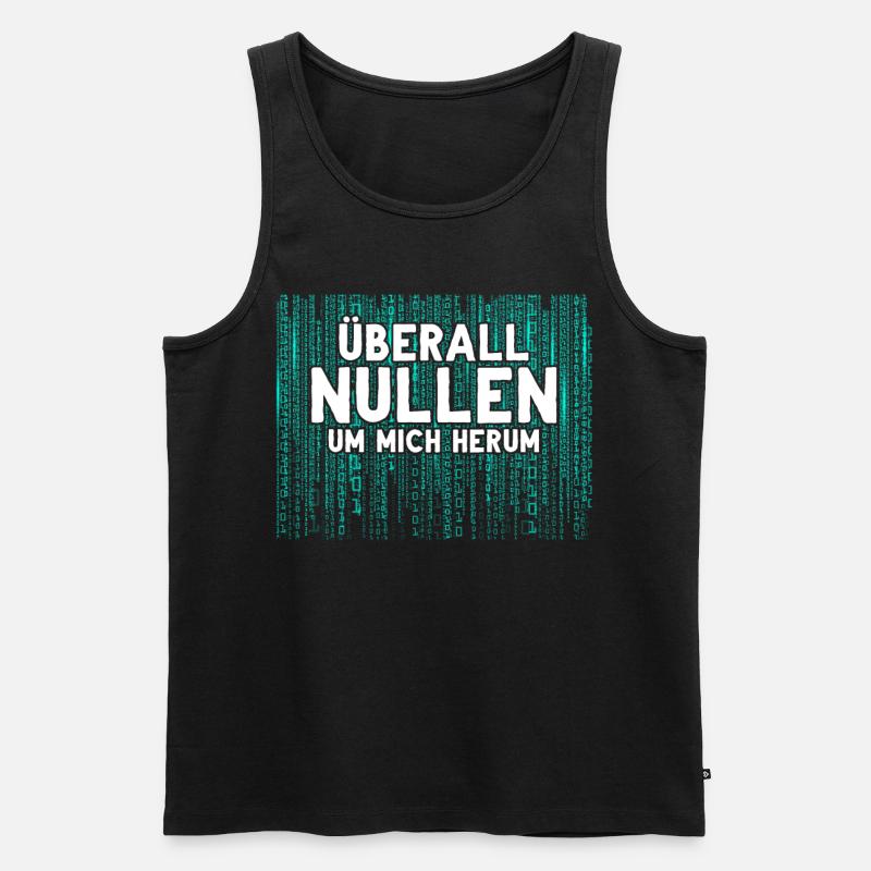 Überall Nullen Um Mich Herum Nerd Programmierer - Männer Premium Bio Tank Top - Schwarz