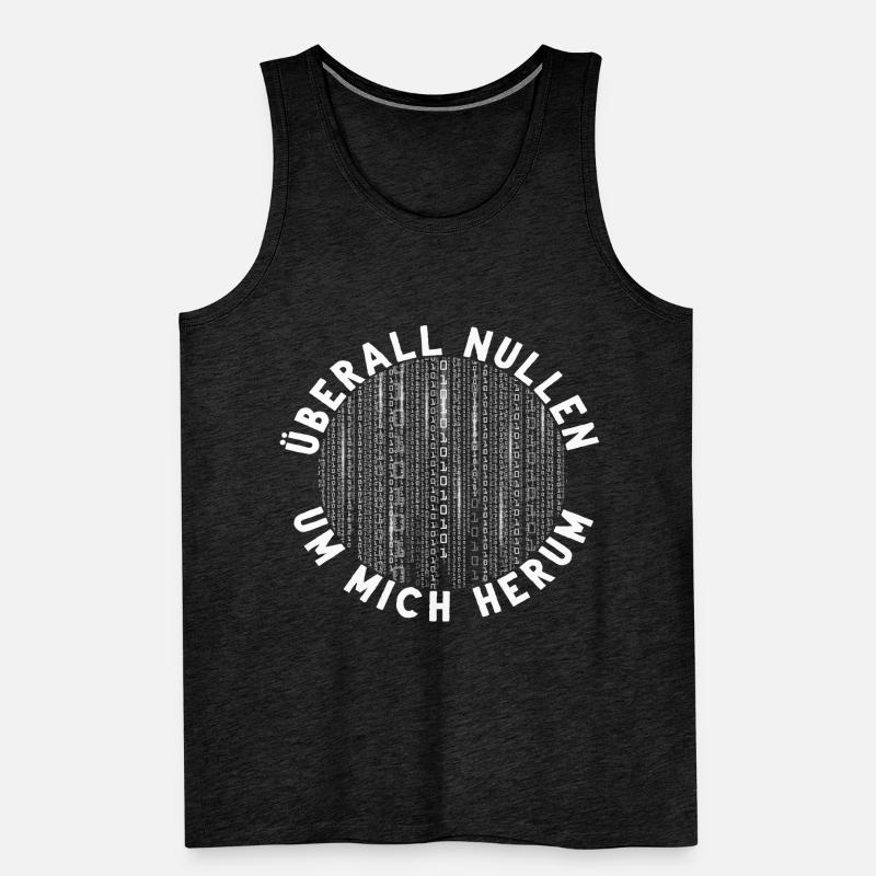 Überall Nullen Um Mich Herum Nerd Programmierer Männer Premium Bio Tank Top