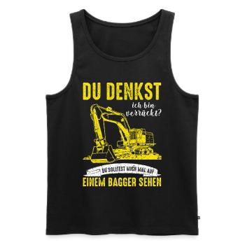 Baggerfahrer Bagger Baggerführer baggern ·Verrückt - Männer Premium Bio Tank Top - Schwarz - Vorne - Michal (187cm)