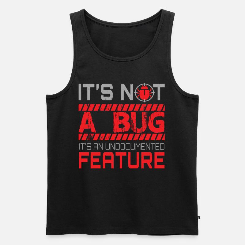 Programmieren - Its Not A Bug - Männer Premium Bio Tank Top - Schwarz