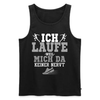 Joggen - Ich Laufe Weil Mich Da Keiner Nervt - Männer Premium Bio Tank Top - Schwarz - Vorne - Michal (187cm)