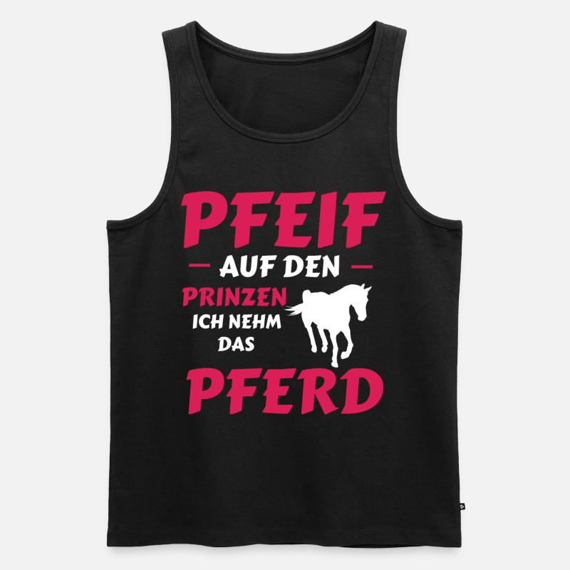 Pfeif auf den Prinzen, Ich nehm das Pferd - Männer Premium Bio Tank Top - Schwarz