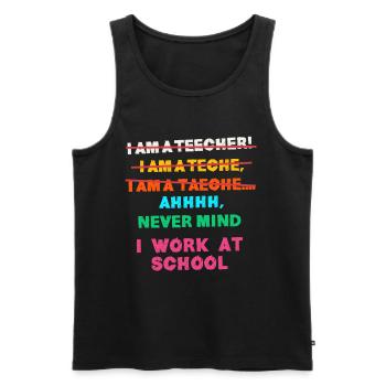 TEacher, Ich Arbeite An Einer Schule, Funny - Männer Premium Bio Tank Top - Schwarz - Vorne - AI Model Male 178 light (178cm)