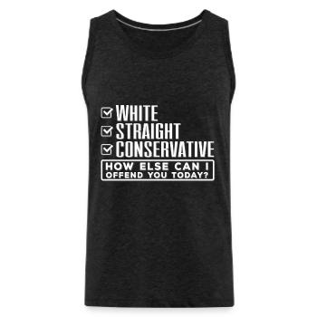 Weiß Gerade Konservativ, Beleidigt Dich? - Männer Premium Bio Tank Top - Anthrazit - Vorne - Alexander (188cm)