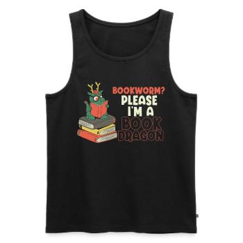 Bookworm, Please I Am A Book Dragon - Men's Premium Organic Tank Top - black - Front - AI Model Male 178 light (178cm)