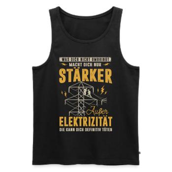 Elektriker, Elektrizität kann dich töten - Männer Premium Bio Tank Top - Schwarz - Vorne - Michal (187cm)