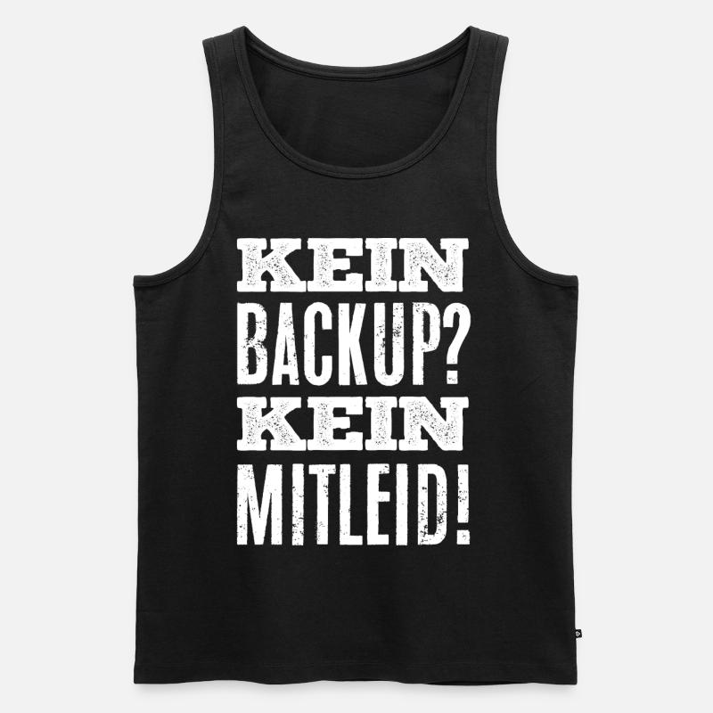 Datensicherung, Kein Backup kein Mitleid - Männer Premium Bio Tank Top - Schwarz