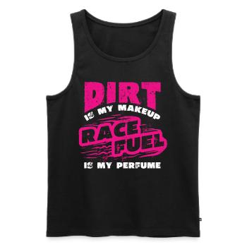 Dirt is my makeup racing girl, racing - Men's Premium Organic Tank Top - black - Front - AI Model Male 178 light (178cm)