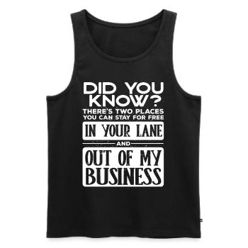 Stay Out of My Business, Funny - Men's Premium Organic Tank Top - black - Front - AI Model Male 178 light (178cm)