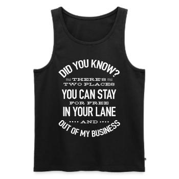 Stay Out of My Business, Funny - Men's Premium Organic Tank Top - black - Front - AI Model Male 178 light (178cm)
