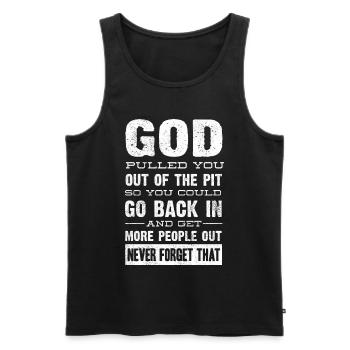 Drug Recovery, GOTT Hat Dich Aus Der Grube Gezogen - Männer Premium Bio Tank Top - Schwarz - Vorne - Michal (187cm)