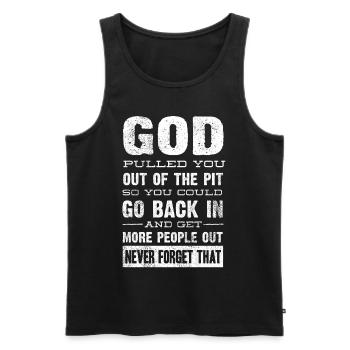 Drug Recovery, GOTT Hat Dich Aus Der Grube Gezogen - Männer Premium Bio Tank Top - Schwarz - Vorne - Michal (187cm)