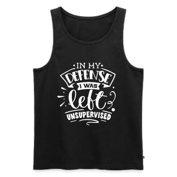 In My Defense I Was Left Unsupervised - Männer Premium Bio Tank Top - Schwarz - Vorne - AI Model Male 178 light (178cm)