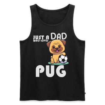 Just A Dad Who Loves Pug Funny Pug Pugfather Pet V - Men's Premium Organic Tank Top - black - Front - Michal (187cm)