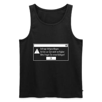 Bürohumor Anfrage fehlgeschlagen Büro Kollegen - Männer Premium Bio Tank Top - Schwarz - Vorne - AI Model Male 178 light (178cm)