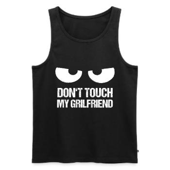 Don't touch my girlfriend - Men's Premium Organic Tank Top - black - Front - Michal (187cm)