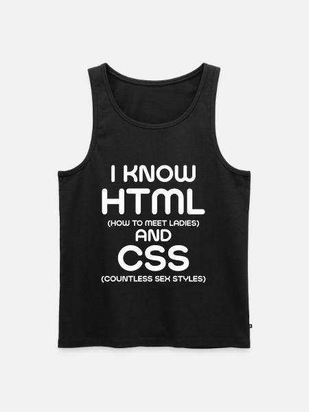I Know HTML and CSS - Men's Premium Organic Tank Top - black